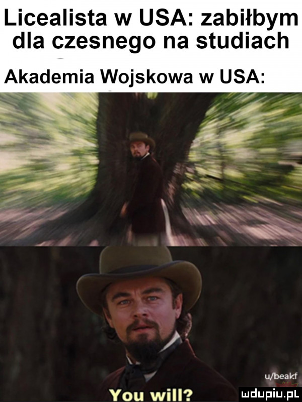 licealista w usa zabiłbym dla czesnego na studiach akademia wojskowa w usa k q if f i zz x w u beakf y-u will ludwin fl
