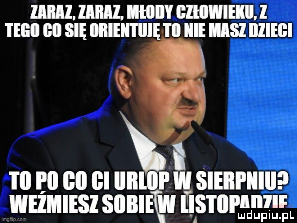 llllﬂl imam. mhiiiy człowiek. l tegii gil się iiiiieiitiiię tal iii masz illiegi u y v.   x i i ell gl gi iiiiliip v sheili iiiii whmiesz subiet w llﬁ l lal lill