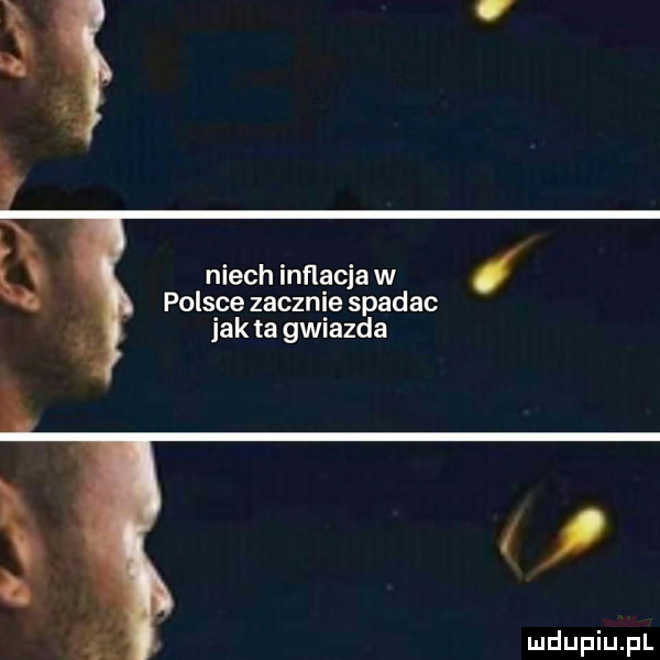 niech inflacja w polsce zacznie spadac jak ta gwiazda v