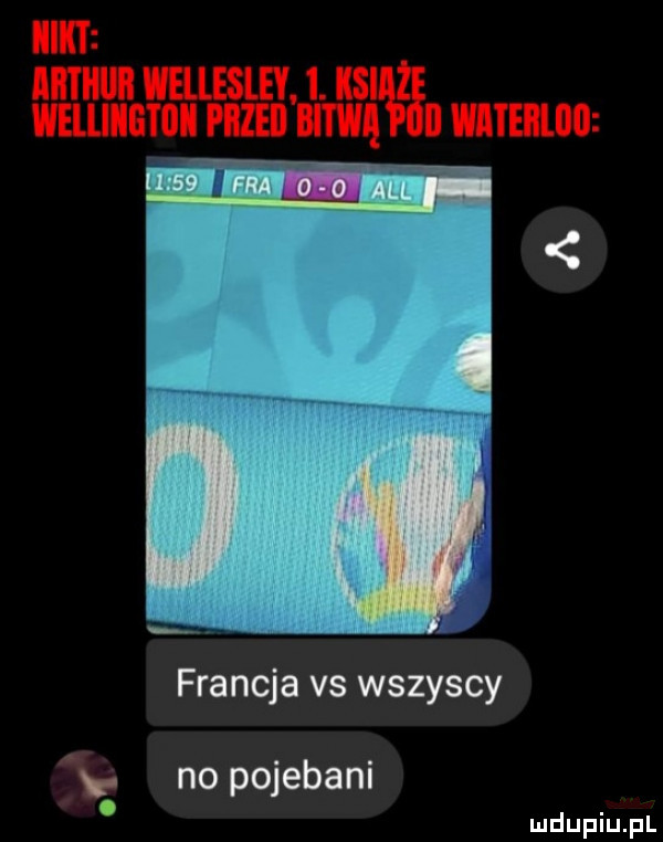 francja vs wszyscy no pojebani