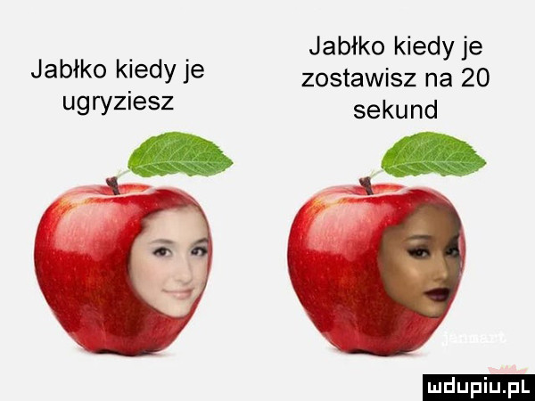 jabłko kiedyje jabłko k edyle zostawisz na    ugryziesz sekund   ludu iu. l