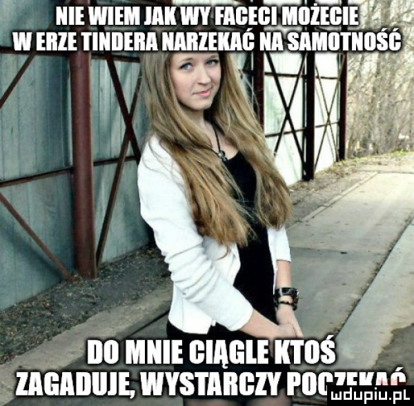 fe iiiewieihiikwyfagegihiiiegie we rllll mnie giagle ktoś ęiieaiiiiiił wystabgzy pall nduiup f