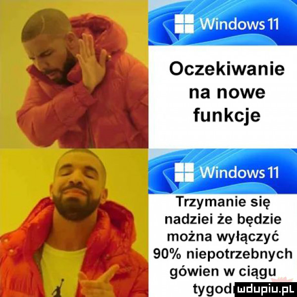 windows   oczekiwanie na nowe i gg funkcje trzymanie się nadziei że będzie można wyłączyć.    niepotrzebnych gówien w ciągu  r tygod