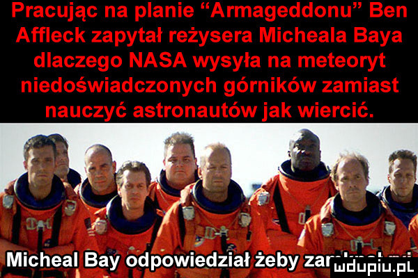 micheal boy ódpbwiedzial żeby zaród upiuﬁ