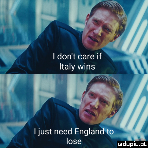 abakankami. n vc. i don t café if italy wins f. a o ijust nerd englan iose