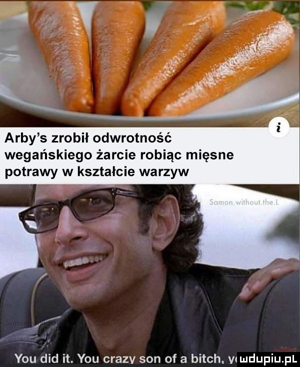 arby s zrobił odwrotność wegańskiego żarcie robiąc mięsne potrawy w kształcie warzyw y-u ddd it. y-u crazv son of a bitch. v