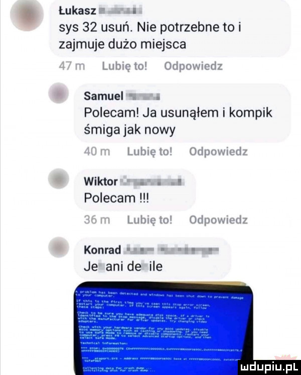 łukasz i sas    usuń. nie potrzebne to i zajmuje dużo miejsca luba w odpowcdz samuel. polecam ja usunąłem i kompik śmiga jak nowy lum w onpmucdz wiktor. abakankami l polecam lu   w odpowwrlz konrad je anice ile