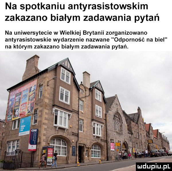 na spotkaniu antyrasistowskim zakazano białym zadawania pytań na uniwersytecie w wielkiej brytanii zorganizowano antyrasistowskie wydarzenie nazwane odporność na biel na którym zakazano białym zadawania pytań