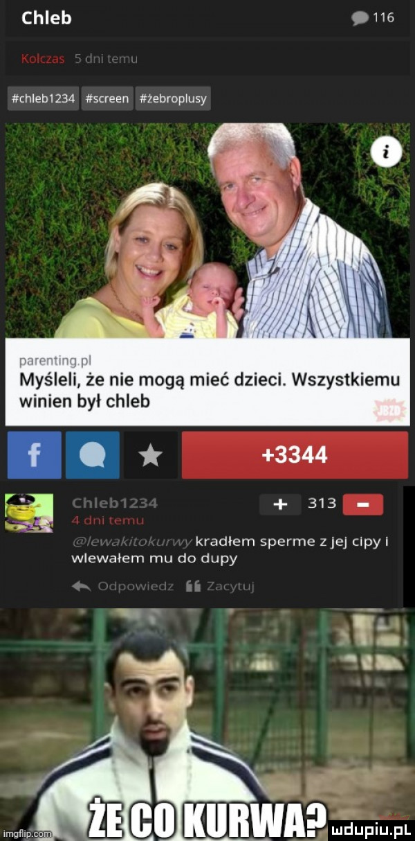 chleb. he chleb     screen żebmplusy myśleli że nie mogą mieć dzieci. wszystkiemu winien był chleb          kradlem sperme zje capy wlewałem mu do dupy i. l że bai kurwa fl