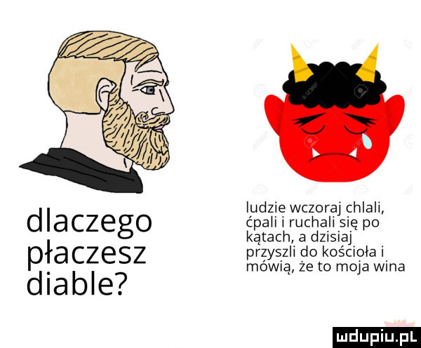 dlacze o lyudzwię wczhorląj ghlali cpa   rac a l snę po ł g kątachi żdeisigi. abakankami przesz oscwoal p aczesz mówią ze to mole wina diable