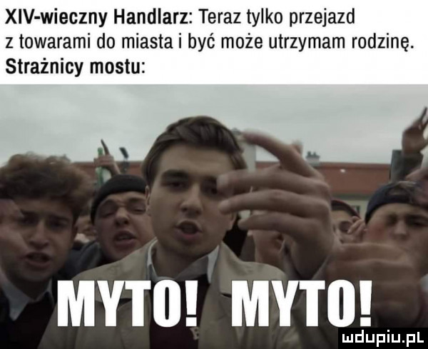 xiv wieczny handlarz teraz tylko przejazd z towarami do miasta i być może utrzymam rodzinę. strażnicy mostu motii motii