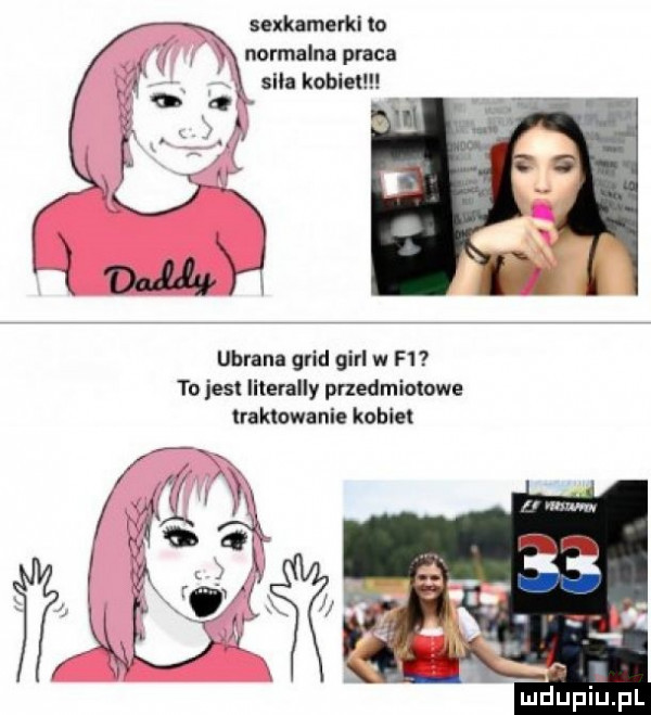 sexkamerxito normalna praca sill kobiet o a a ubrana grid gill w f  to jest literalny przedmiotowe traktowanie kuble m lą v i