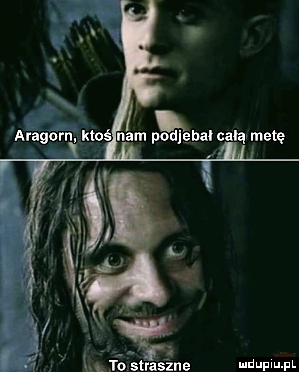 f są. a. aragorrfkktoś nam podjebał całąv metę m. m i l a sara s żre