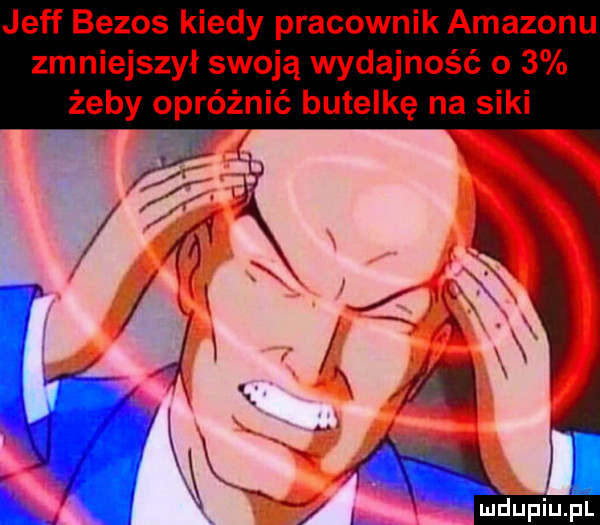 jeff bezos kiedy pracownik amazonu zmniejszył swoją wydajność     żeby opróżnić butelkę na siki