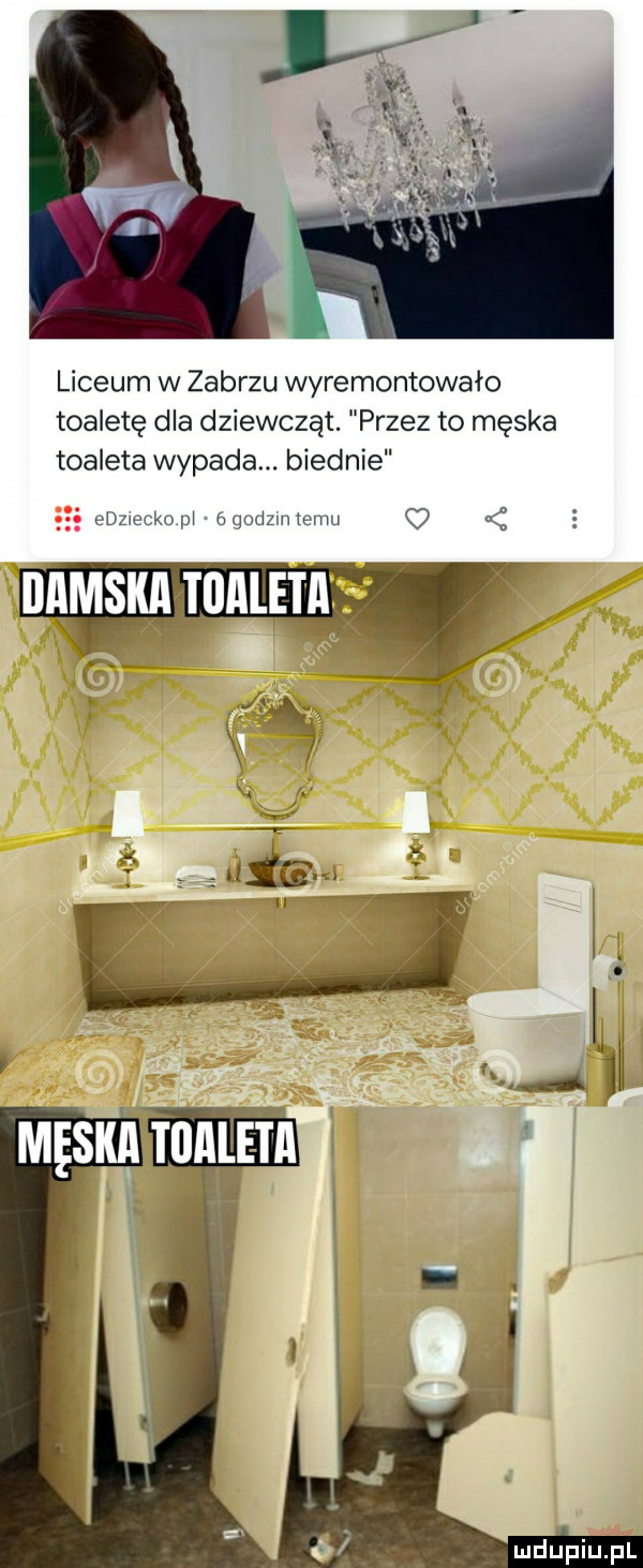 liceum w zabrzu wyremontowało toaletę dla dziewcząt. przez to męska toaleta wypada. biednie edząecko p a qudzm temu