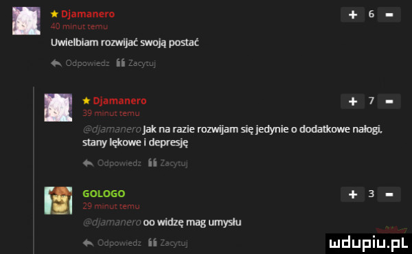 idjamanero a mm uwielhlam rozwijać sean postać in i alamanem  . jak na razie rozwijam się jedynie o dodatkowe nabli. seany hoje i lupus. m golono   oowldzęmagumysłu n