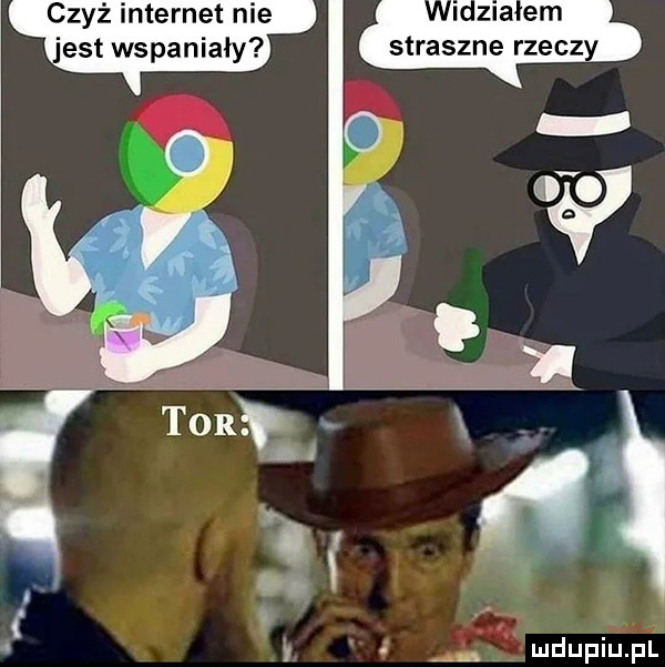 czyż internet nie z a em jest wspaniały straszne rzeczy i a