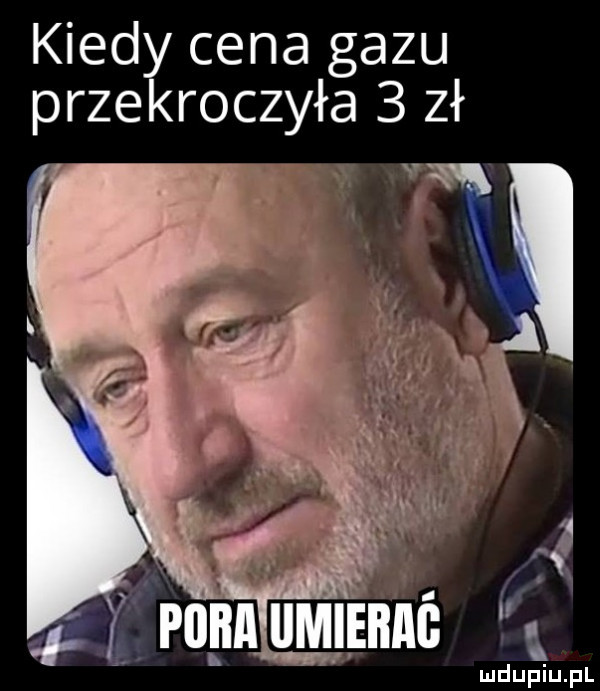 kiedy cena gazu przekroczyła   zł v i. w tą. abakankami ﬂ umiem