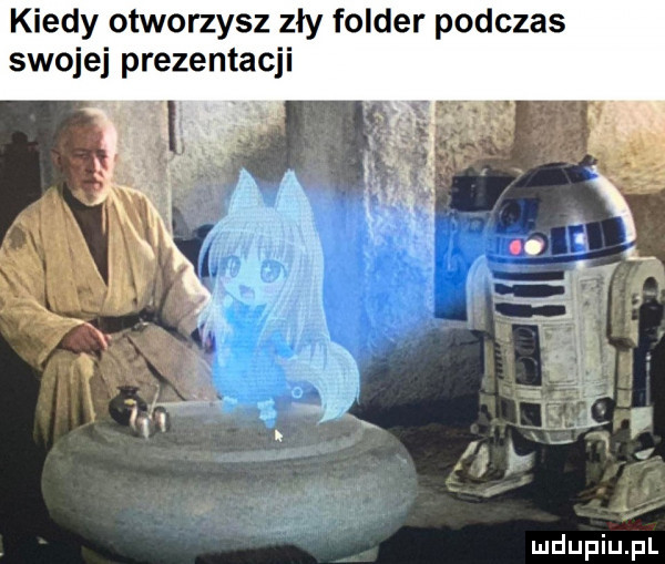 kiedy otworzysz zły folder podczas swojej prezentacji