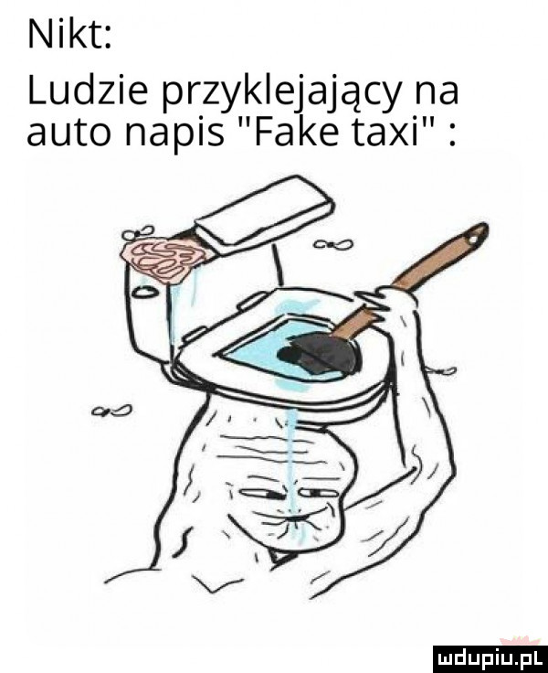 nikt ludzie przyklejający na auto napis fake taxi ludu iu. l