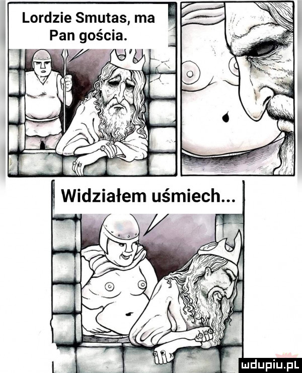 lordzie smutas ma pan gościa. m  a