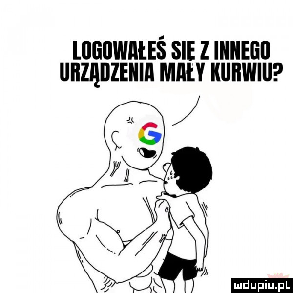 ukuwałeś sie z innego urządzenia mały klllłwill ludu iu. l