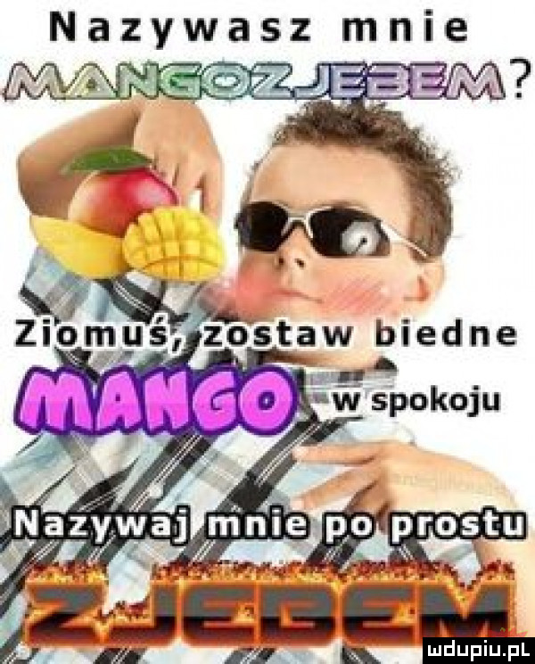 nazywasz mnie