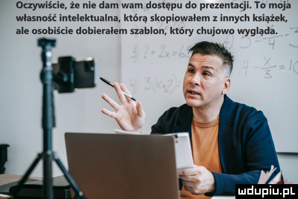a6w cie. że ie dam wam dostępu do prelentac. to moj a własnoś ntelektualna. którą skopiowałem z innych książek ale osobiscie dobieralem szablon który chujowo wygląda