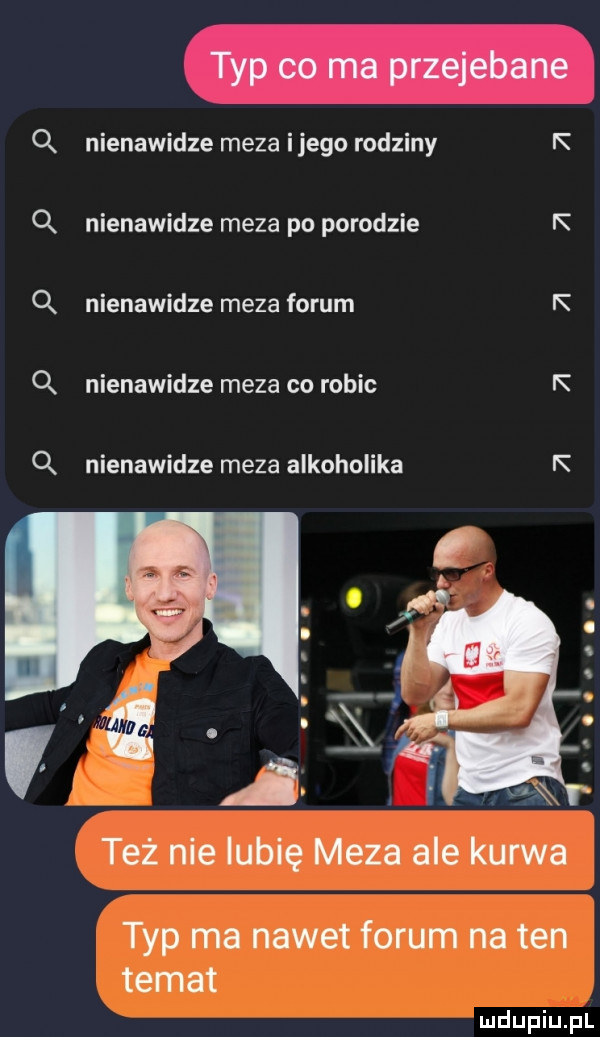 q nienawidze meza ijego rodziny k q nienawidze meza po porodzie k q nienawidze meza forum k q nienawidze meza co robic k q nienawidze meza alkoholika k a coaag. też nie lubię meza ale kurwa typ ma nawet forum na ten temat