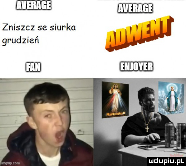 zniszcz se siurka grudzień