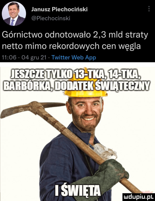 janusz piechociński górnictwo odnotowało     mld straty netto mimo rekordowych cen węgla