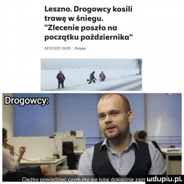 leszno. drogowcy kosili trawę w śniegu. zlecenie poszło na początku października              funk