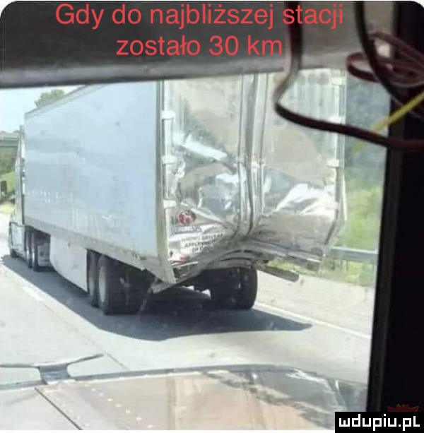 gdy do najbliższej stacji zostało    k l