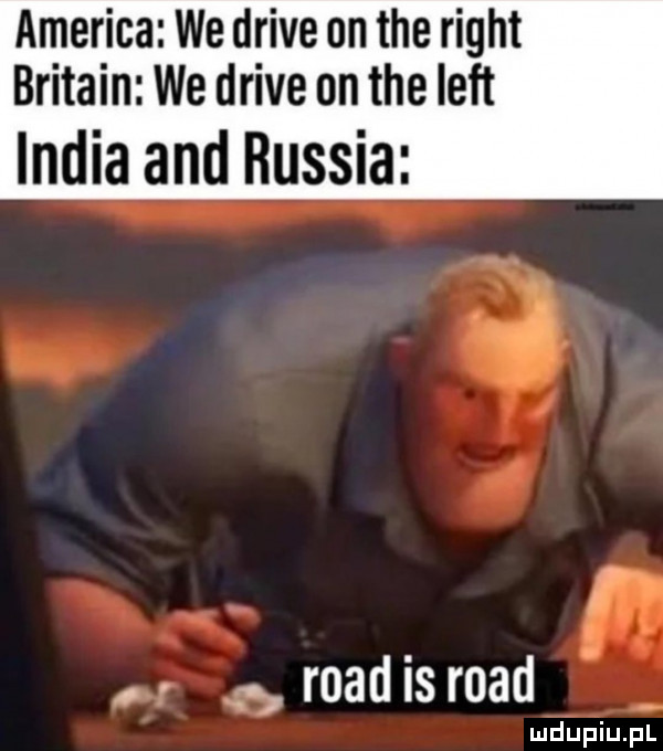 ameriga we drive on tee right britain we drive on tee lift j p india and russia. abakankami ruad is ruad