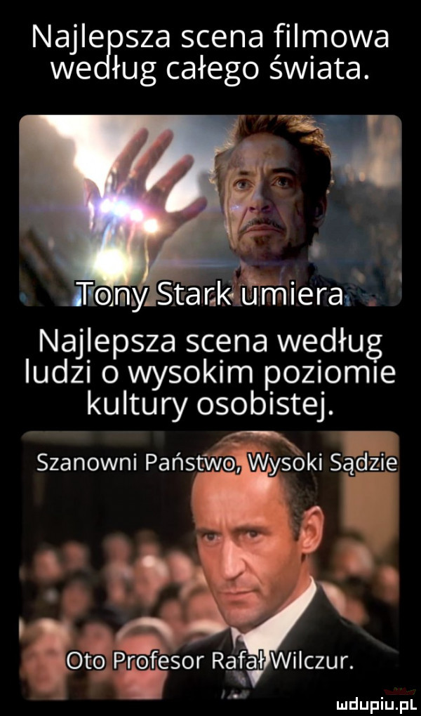 nable sza scena filmowa we ług całego w ata. toiniy stanlęńrńieraf najlepsza scena według ludzi o wysokim poziomie kultury osobistej. c ir szanowni pabst wo wysoki sądzie. f a     profesor rąbał wilczur