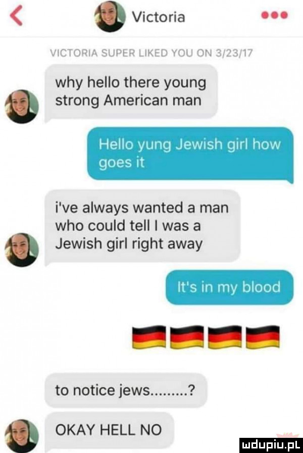 victoria. victoria super likud y-u on         wdy hello thebe young strong american man hem mu v w ł qui uw qrwś i ve always wanted a man who could tell i was a jewish gill right away h i. w m mmm to notice jens. okay hall no