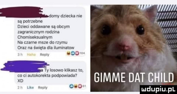 omy ﬂzlecka ncl są wlnebna m-c. oddawana są nbcym laglamcznym wezma cnomsuksualnym na nade msze do lzymu  m na święta dla ilumlmlow haul du arm gimme dat child w od