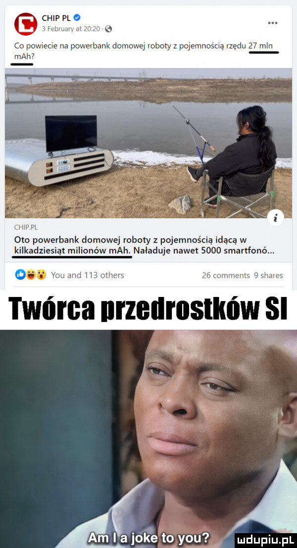 chip plo e bum a c  powwecwe na powerbank domowej voboty z pojemnoscwą zadu    mm pr pl oto powerbank domowej roboty z pojemnością idącą w kilkadzi milionów mch. naladuje nawet      smartfon o. youand imam twórca nrzellrpstków si j am il jole to y-u