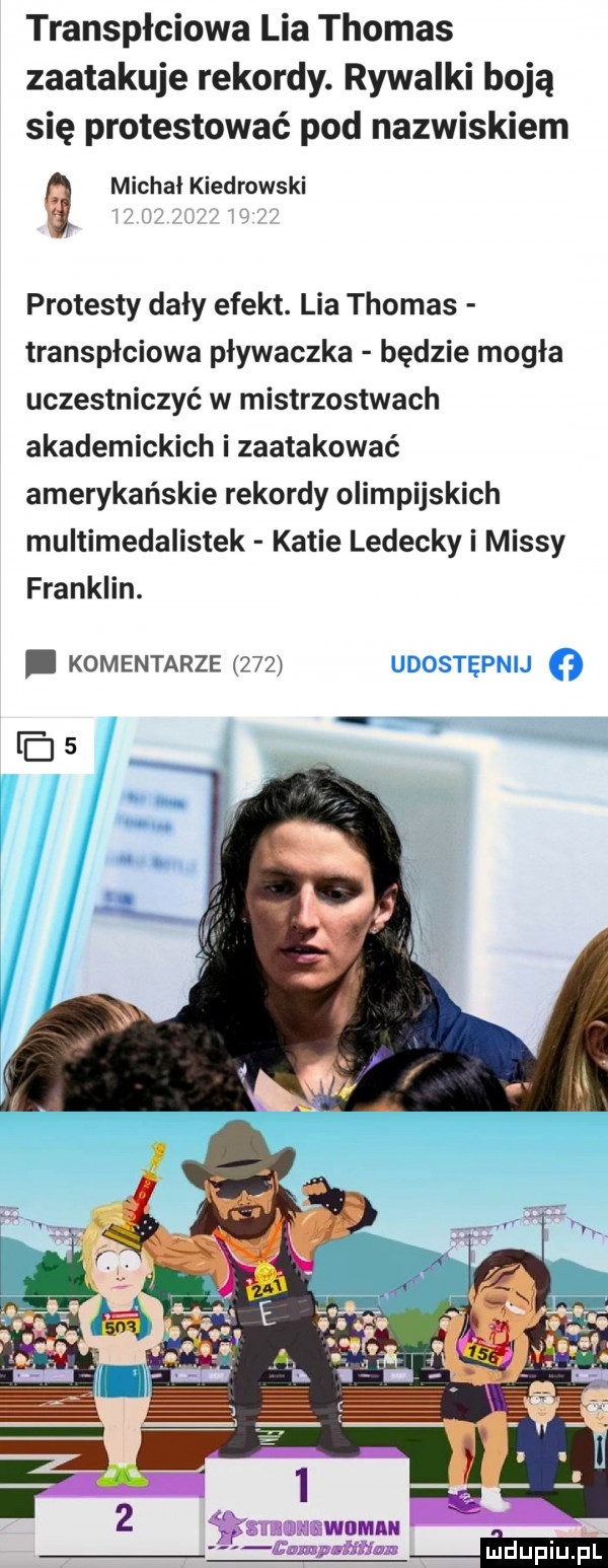 transpłciowa lea thomas zaatakuje rekordy. rywalki boją się protestować pod nazwiskiem michal kiedrowski protesty daly efekt. lea thomas transpłciowa pływaczka będzie mogła uczestniczyć w mistrzostwach akademickich i zaatakować amerykańskie rekordy olimpijskich multimedalistek katie ledecky i messy franklin. abakankami komentarze     udostępnij