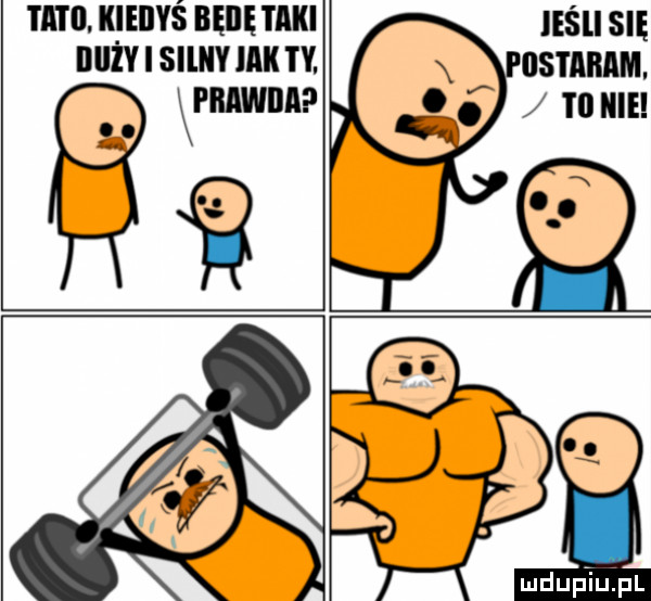 l ﬂ l l. kiedyś bebe taki illlly i silny idk tv. pmwiia legli się ds i adam. tl nie