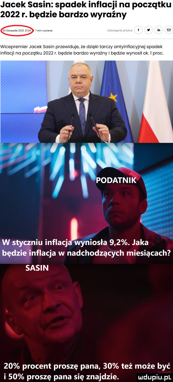 jacek sas. spadek inflacji na początku      r. będzie bardzo wyraźny wicepremier jacek sosm przewiduje ze dzięki tarczy antyiniiacyjnej spodek innocjr na początku     r. będzie bardzo wyraźny r heave wynosn ok proc l podatni i. abakankami w say nru inflacj wyniosła    . jaka budzi nflacja w nadchodzących miesiącach sasin ł    procent proszę pana    też może być i    proszę pana się znajdzie