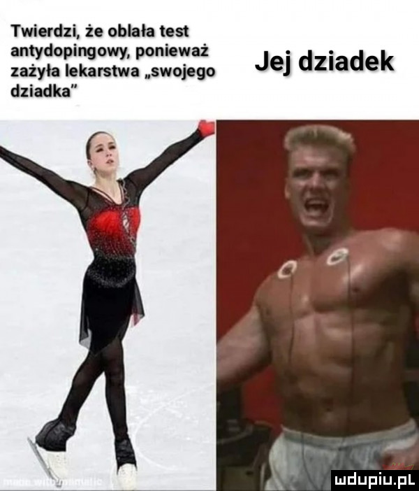 twierdzi że oblała tost amydopingowy ponieważ zażyłą lekarstwa swojego jg dzidek dziadka na a