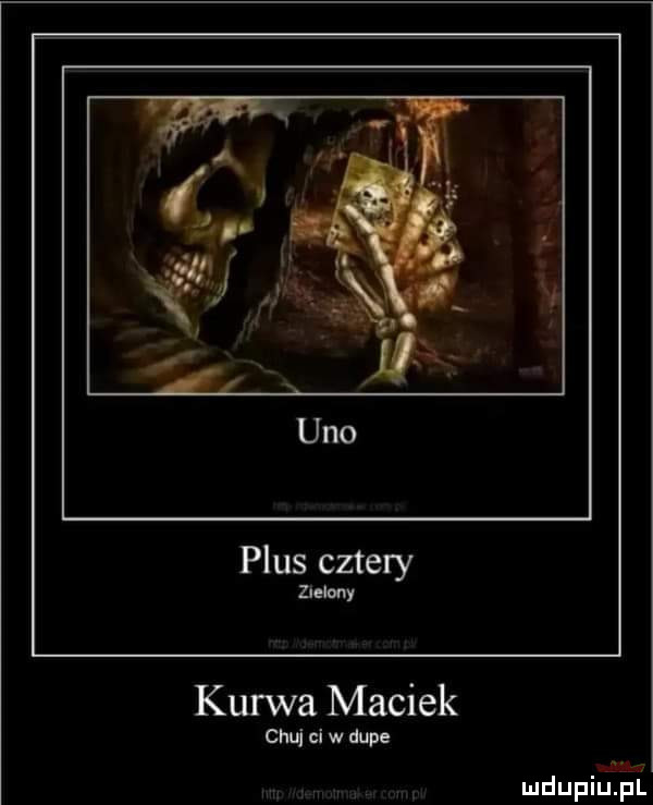 plus cztery zmiany kurwa maciek chuj ci w dupe wgra