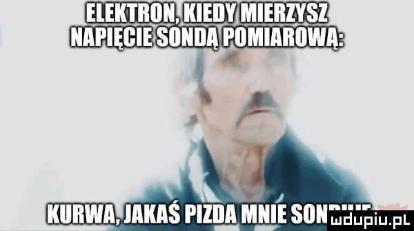 ł. kliiłwa jakis pllila mnie sci