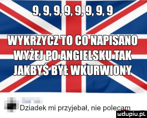 scam mmmanw wdy że were ils kii imak iawbws bai wkiibwiiiiiy. dziadek mi przyjebał nie poleci