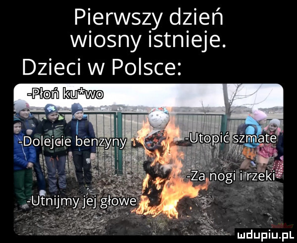 pierwszy dzień wiosny istnieje. dzieci w polsce a u. doiejc ie beczy   ii a    mdurpiupl