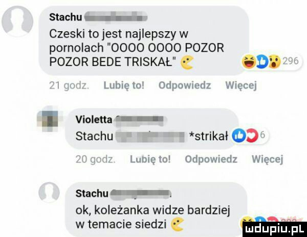 stachu czeski to jest najlepszy w pornolach           pozor pozor bede troskał d l mg lubleto odpowiedz wlece i violetta stachu   strikał daf td xd lubię o odpowiedz więcej stachu a ok koleżanka widze bardziej w temacie siedzi m