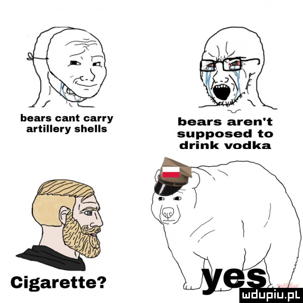 bears cant curry bears aren t artillery shells supposed to drink vodka cigarette