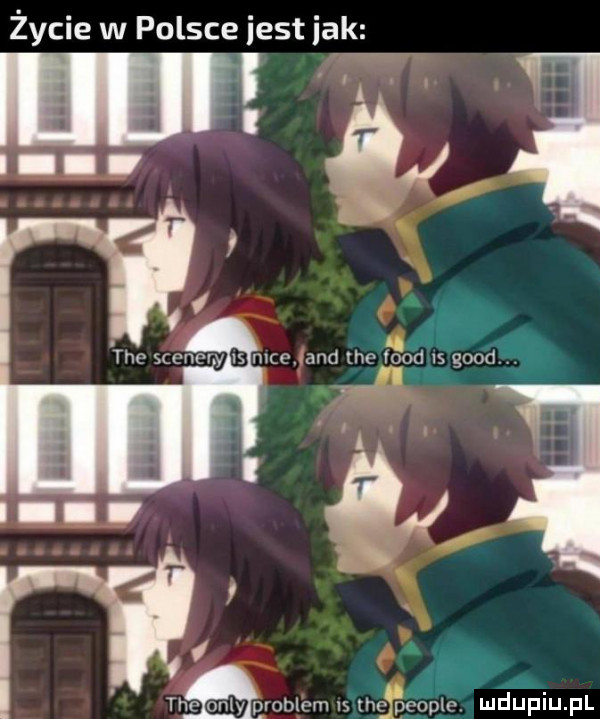 życie w polsce iest idk gam meo. and ihoﬁod us geod. l i a.     f tee orly groble m is tag ﬁcoplc