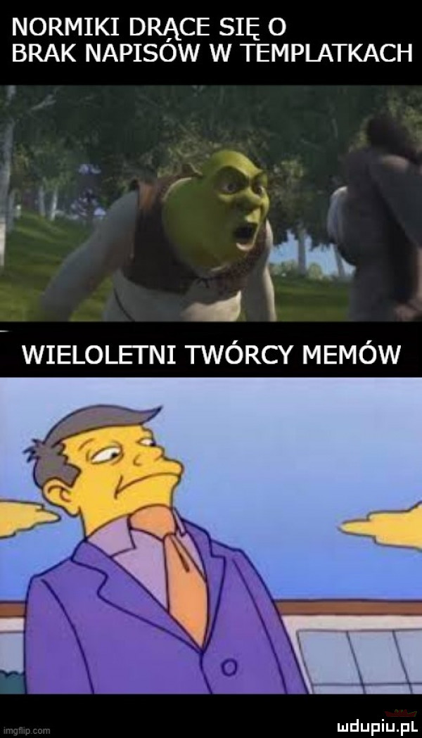 normiki drące się o brak napisow w templatkach